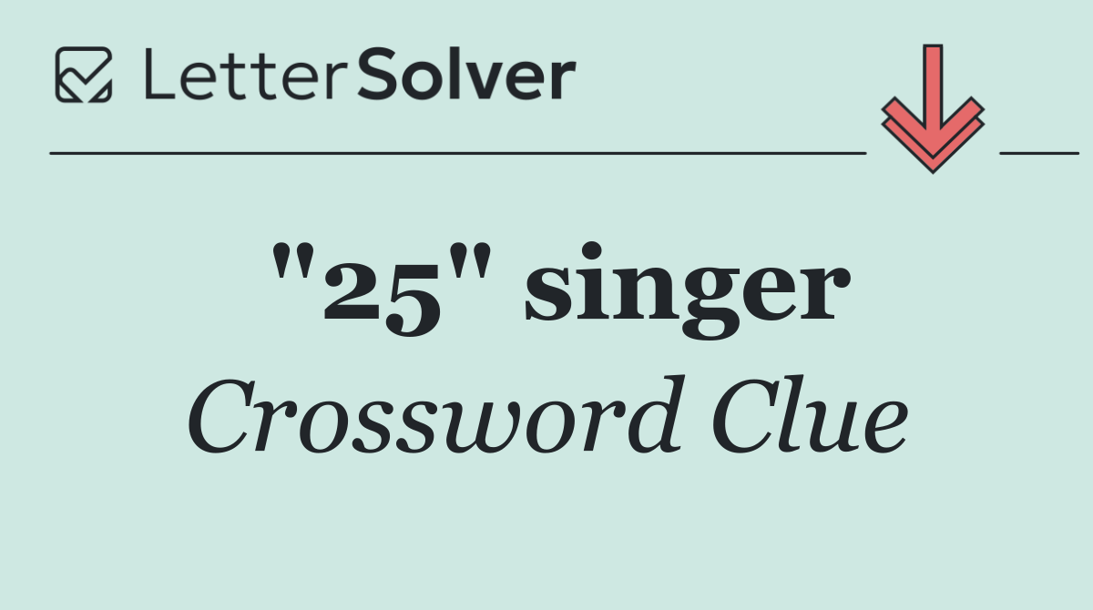 "25" singer