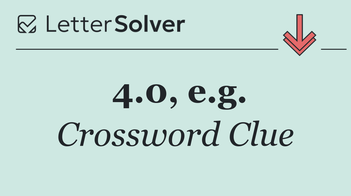 4.0, e.g.