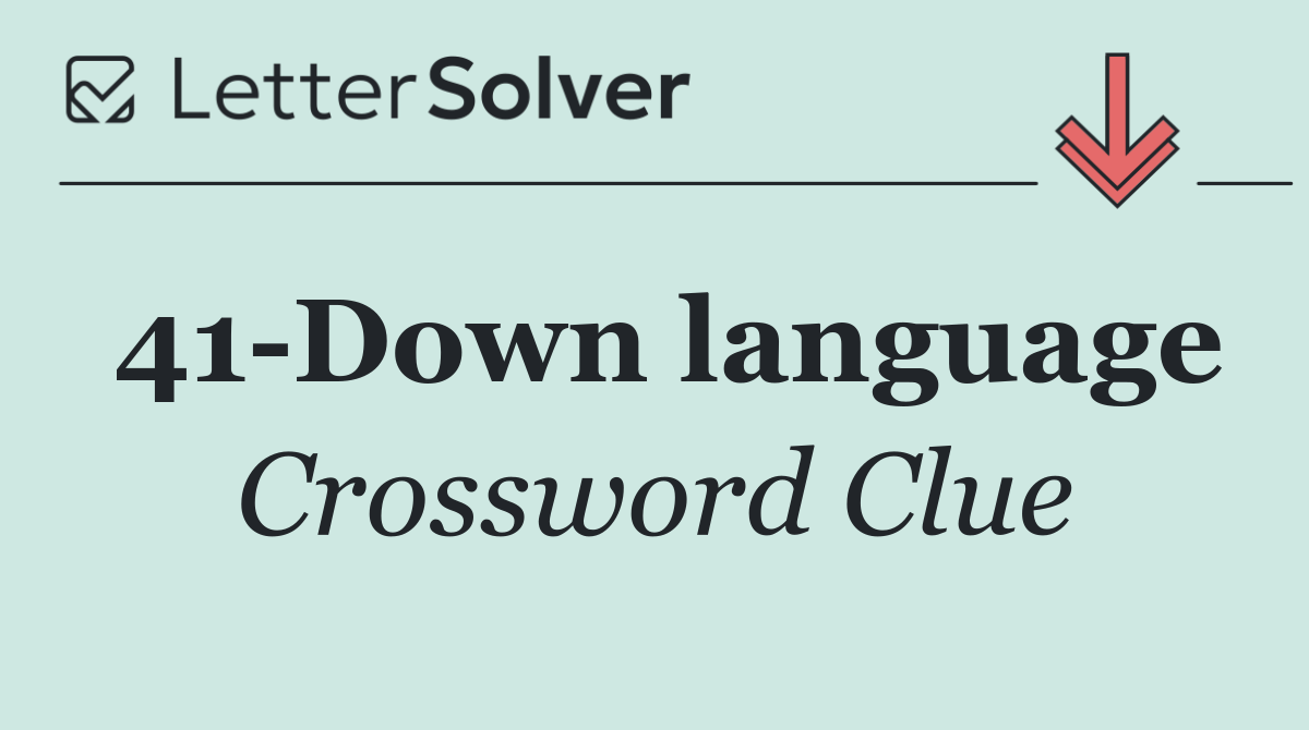 41 Down language