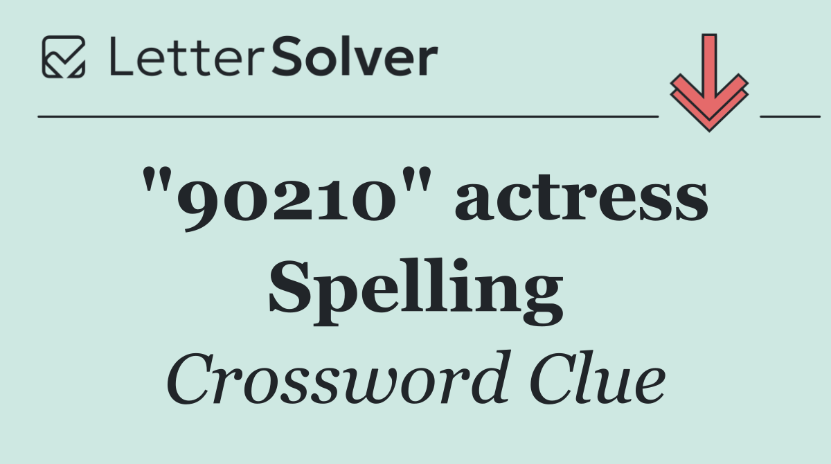 "90210" actress Spelling