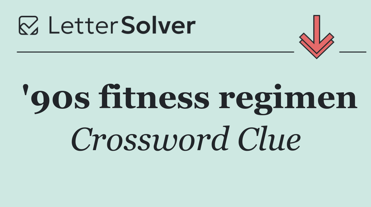 '90s fitness regimen