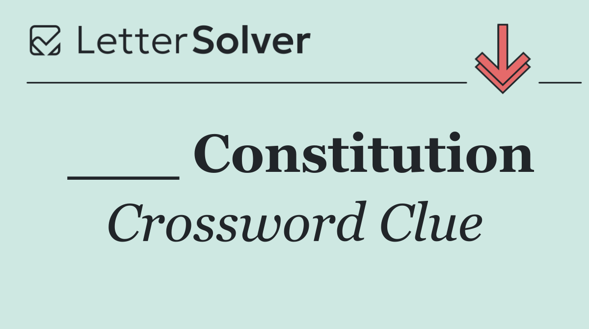 ___ Constitution