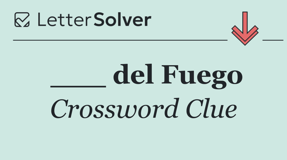 ___ del Fuego
