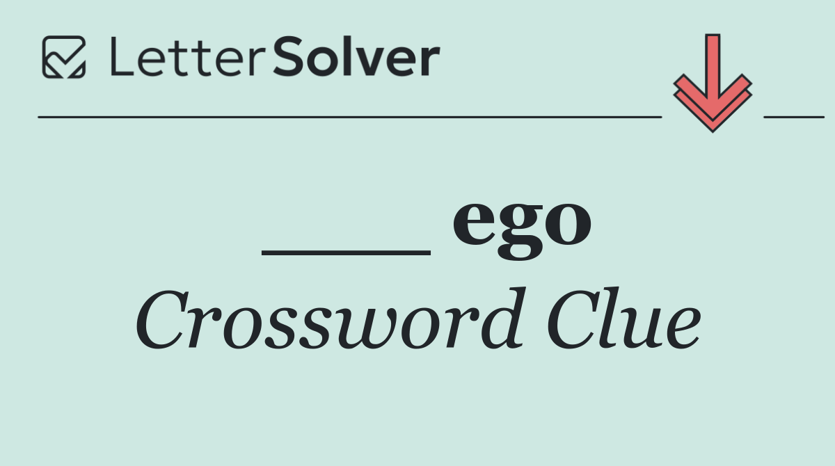 ___ ego