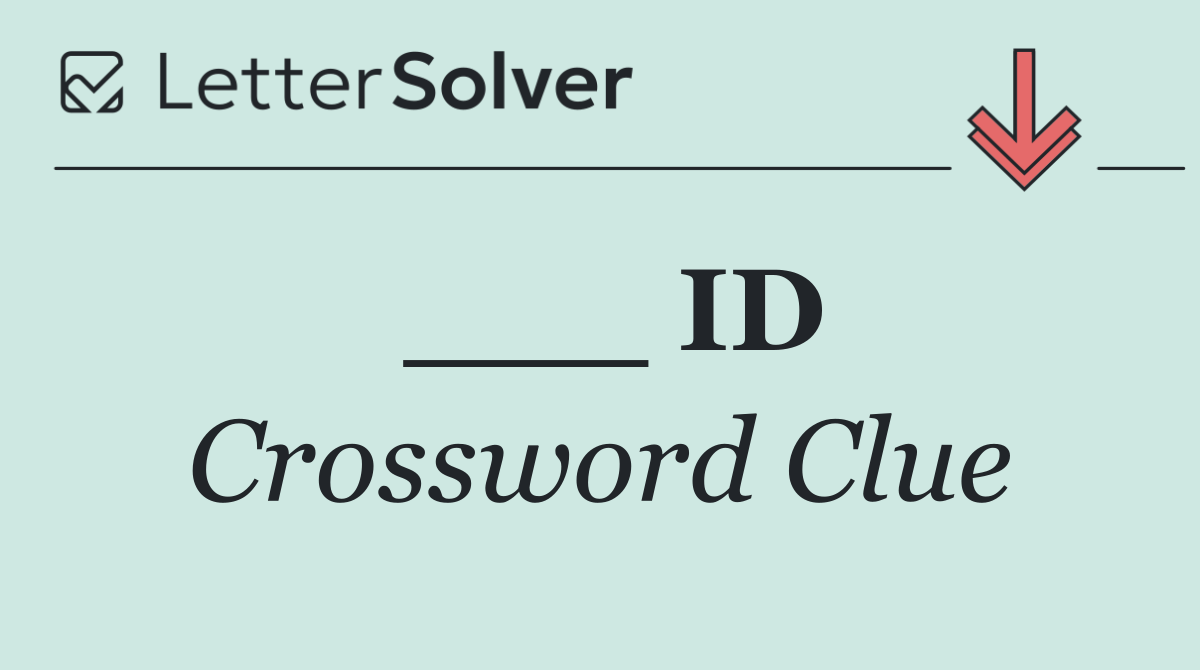 ___ ID