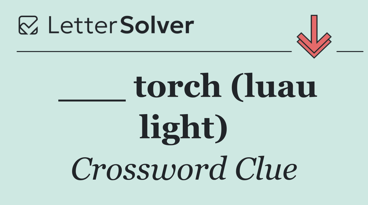 ___ torch (luau light)