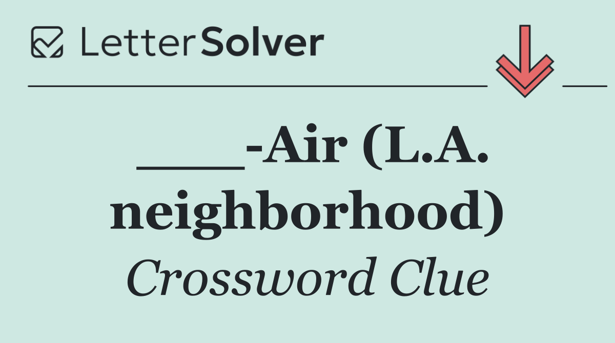 ___ Air (L.A. neighborhood)