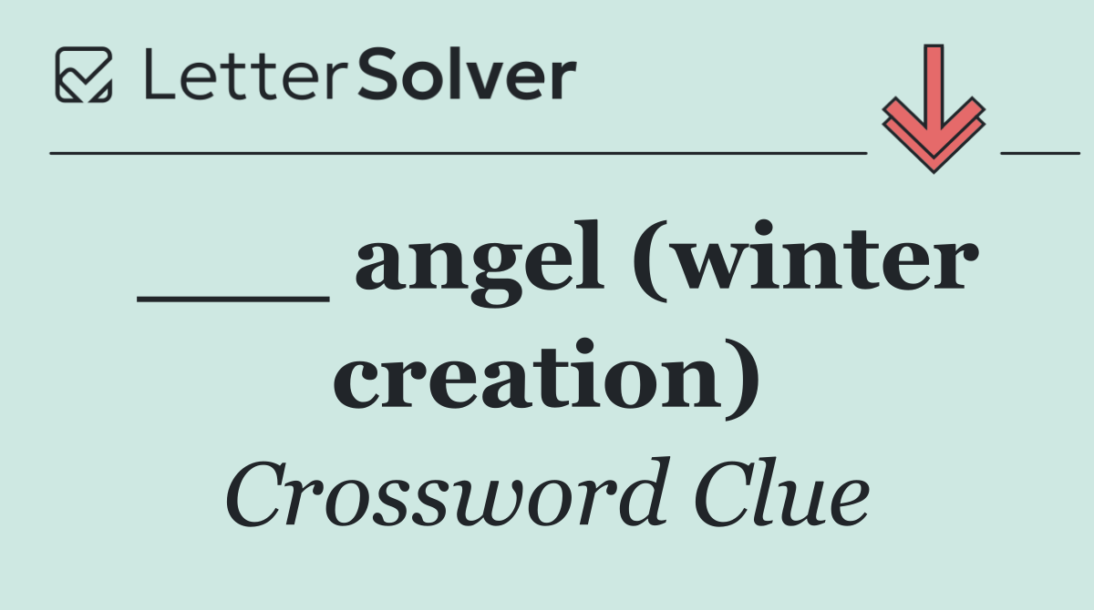 ___ angel (winter creation)
