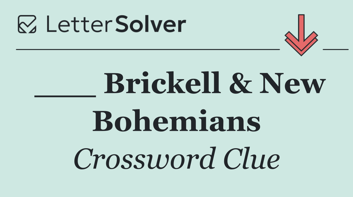 ___ Brickell & New Bohemians