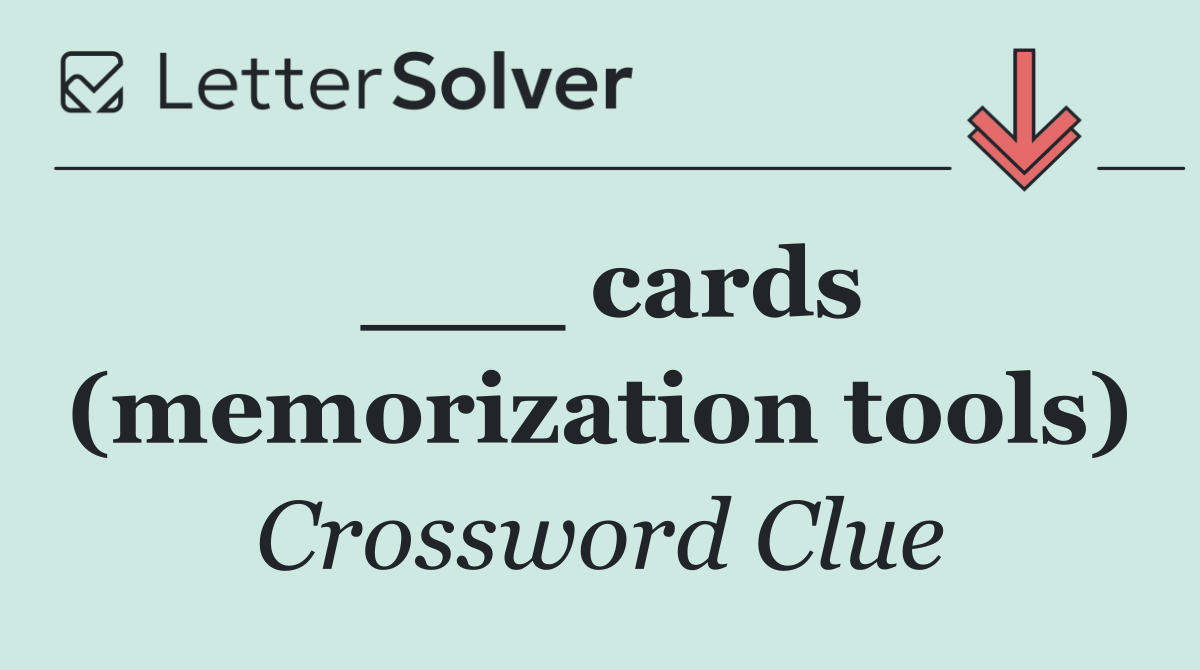 ___ cards (memorization tools)