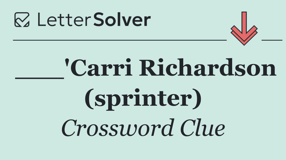 ___'Carri Richardson (sprinter)