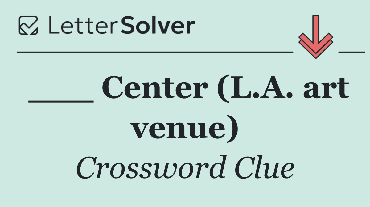___ Center (L.A. art venue)