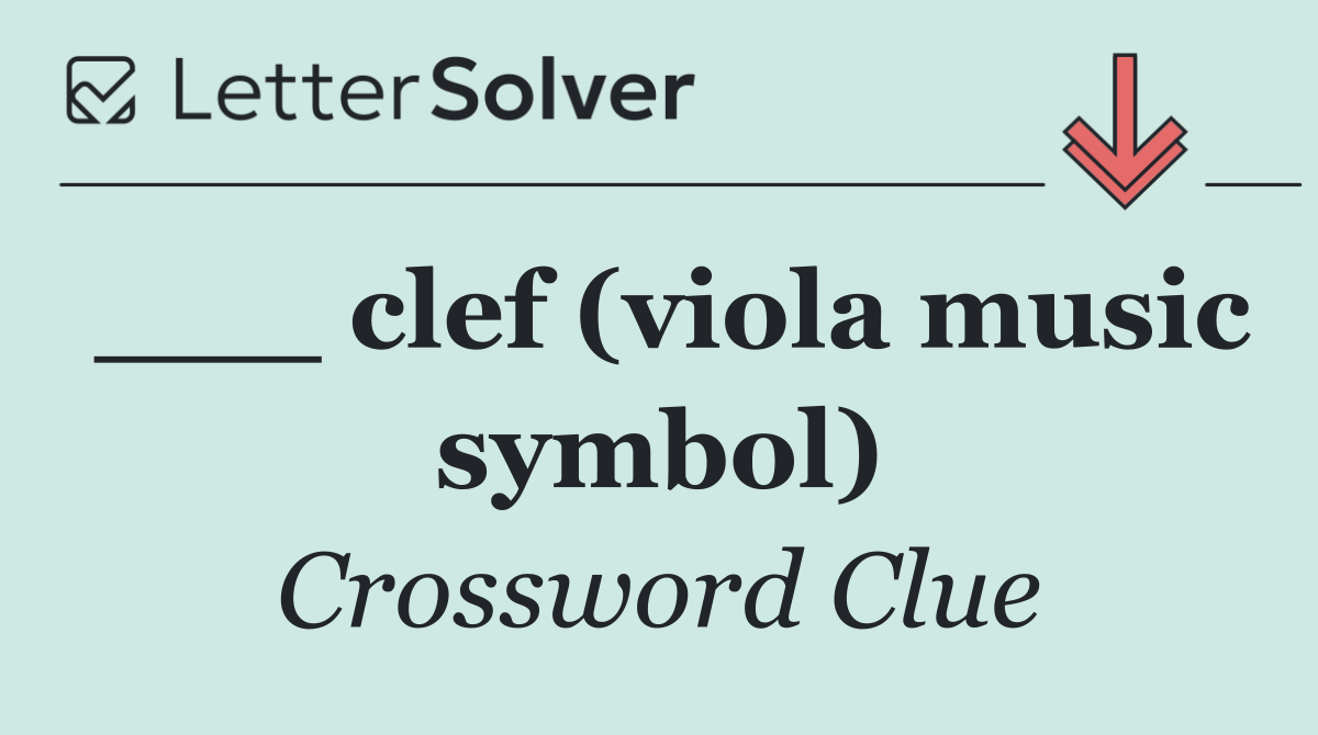 ___ clef (viola music symbol)