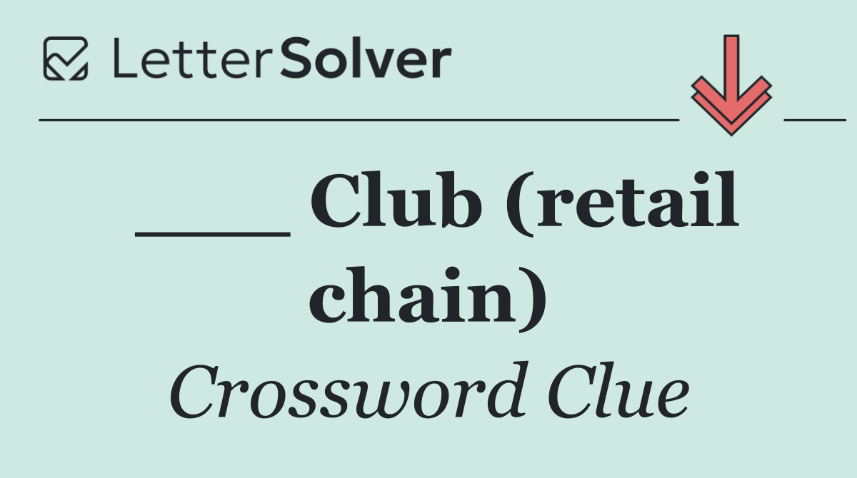 ___ Club (retail chain)