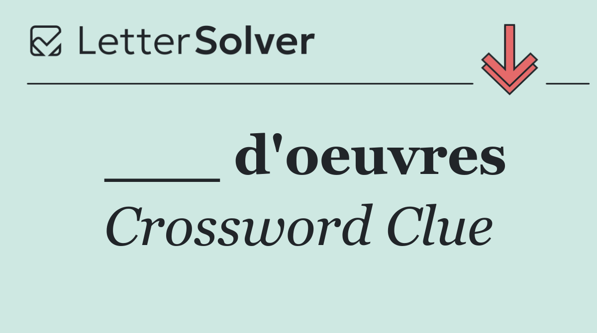 ___ d'oeuvres