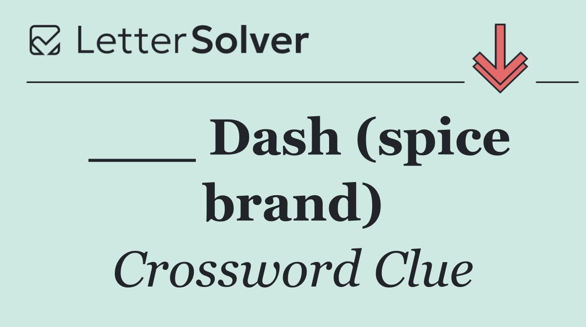 ___ Dash (spice brand)