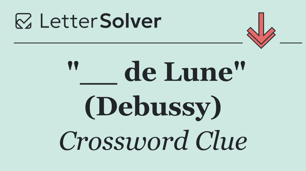 "__ de Lune" (Debussy)