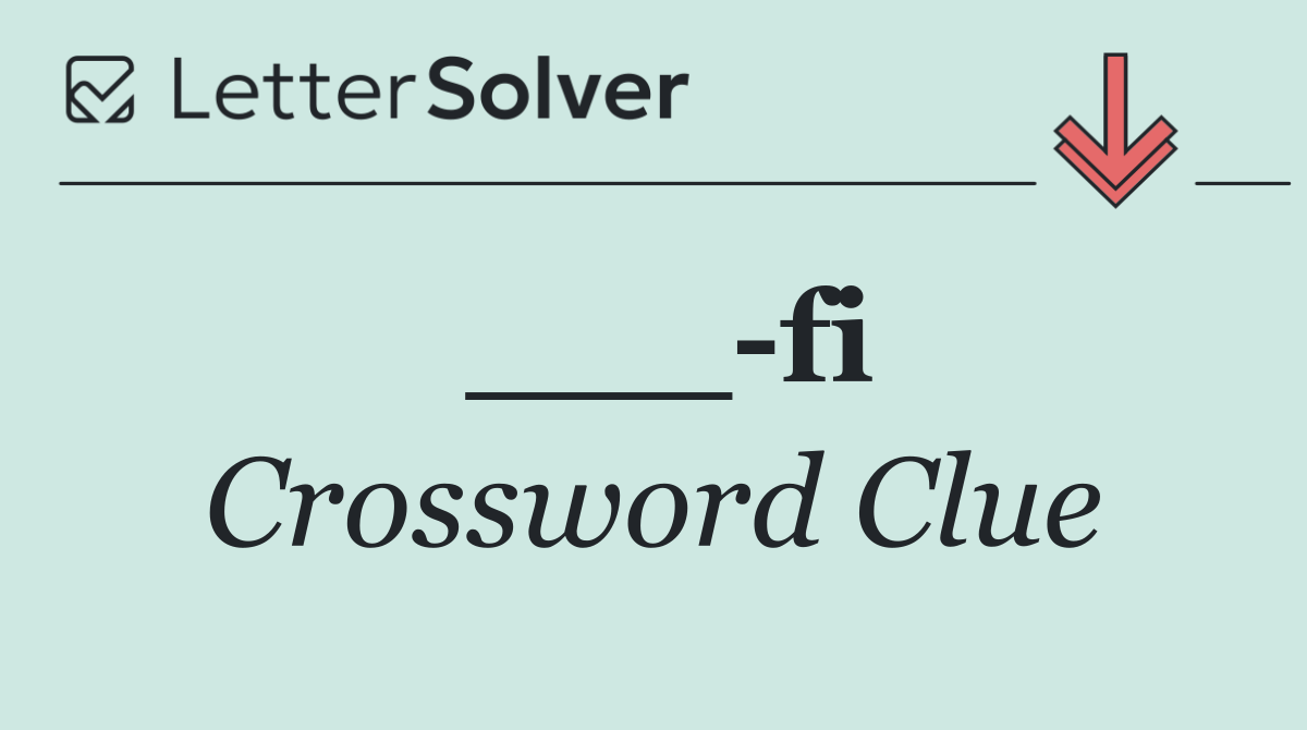 ___ fi