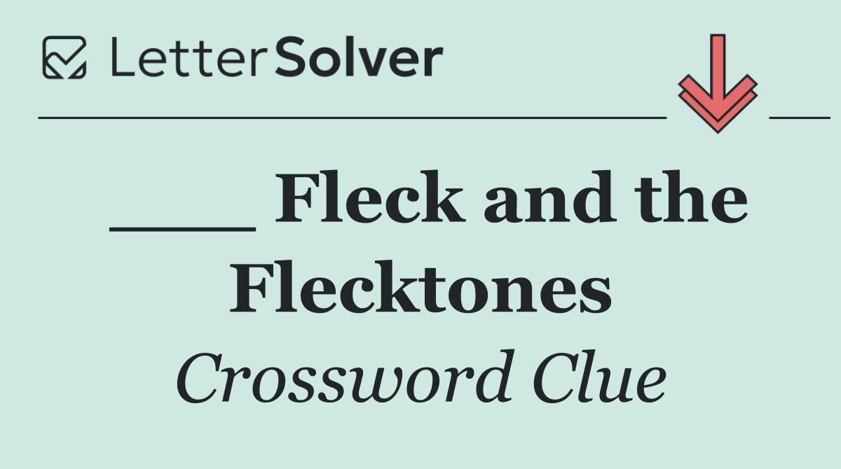 ___ Fleck and the Flecktones