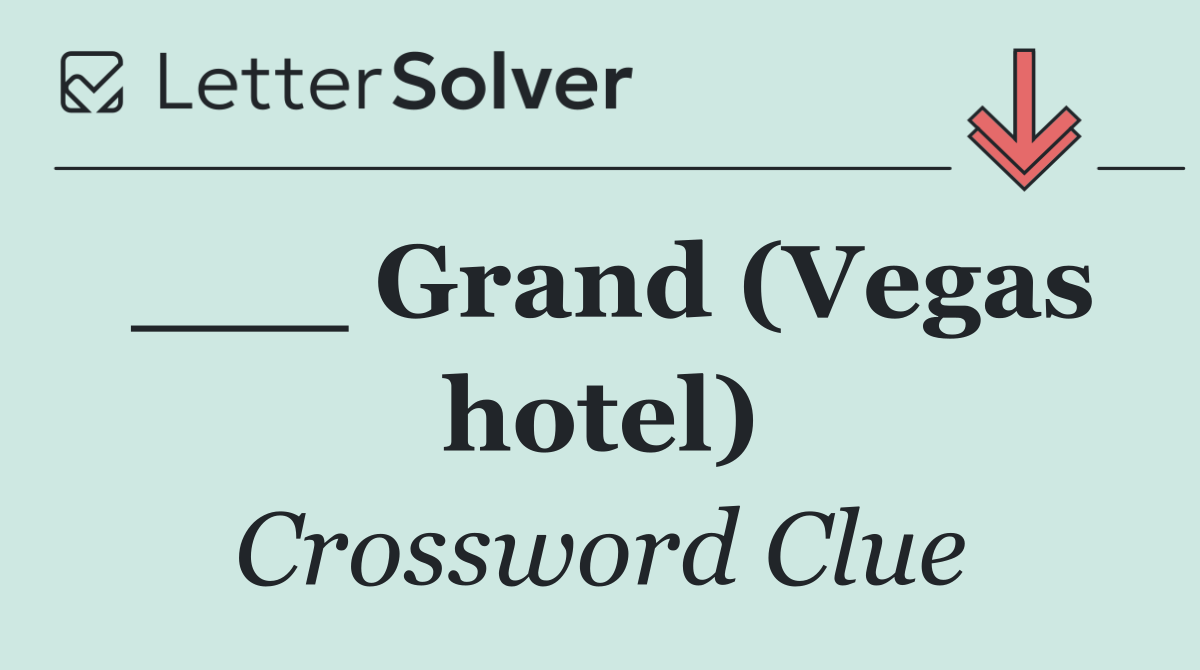 ___ Grand (Vegas hotel)