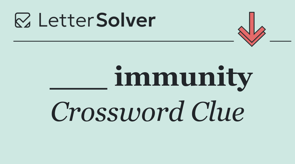 ___ immunity