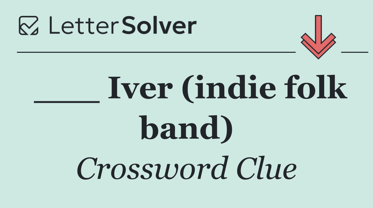 ___ Iver (indie folk band)