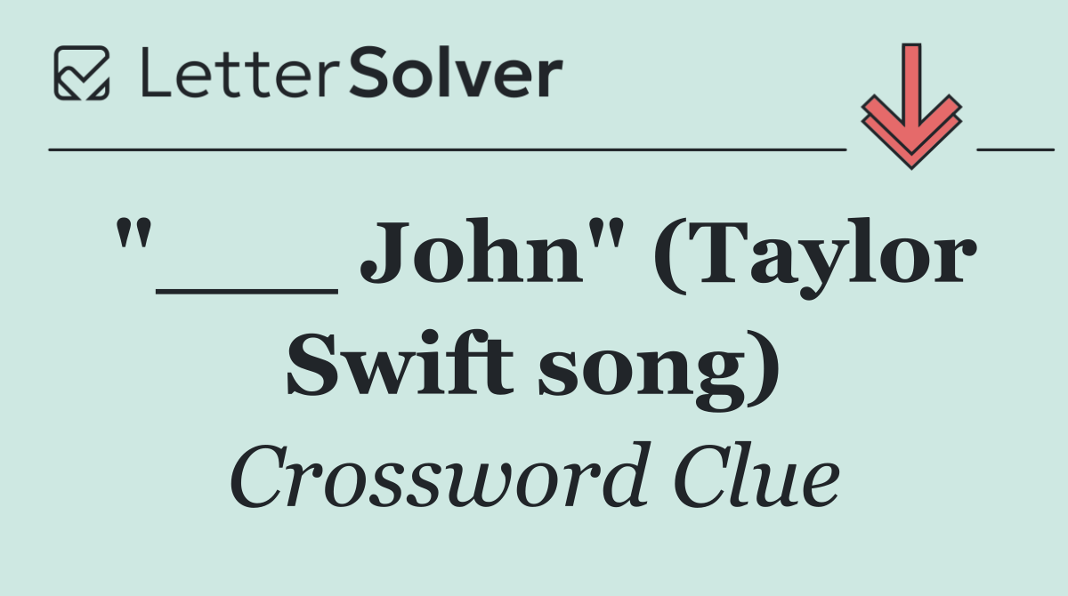 "___ John" (Taylor Swift song)
