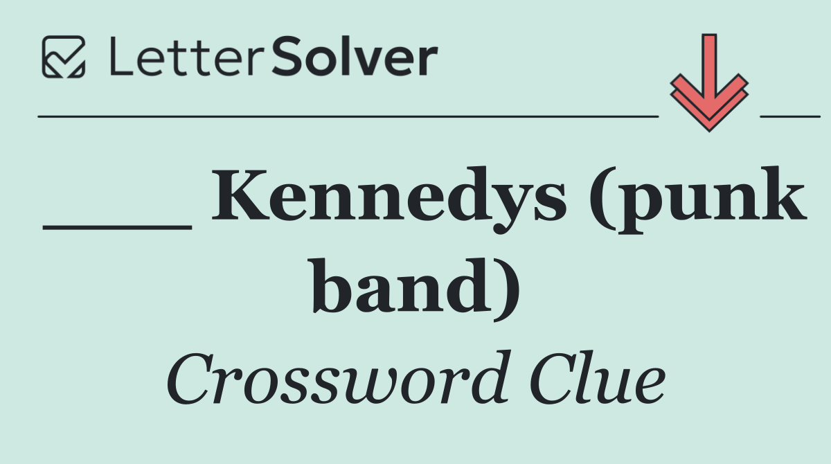 ___ Kennedys (punk band)