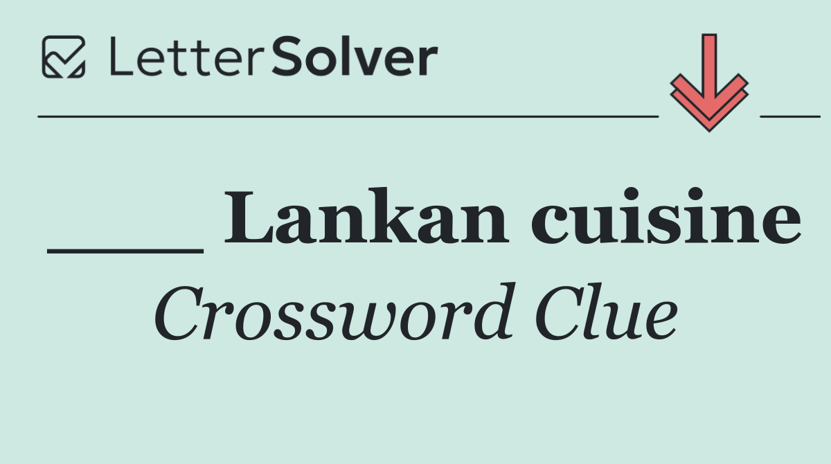 ___ Lankan cuisine