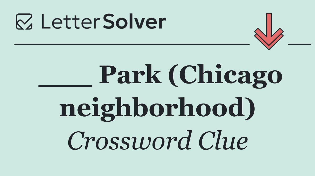 ___ Park (Chicago neighborhood)