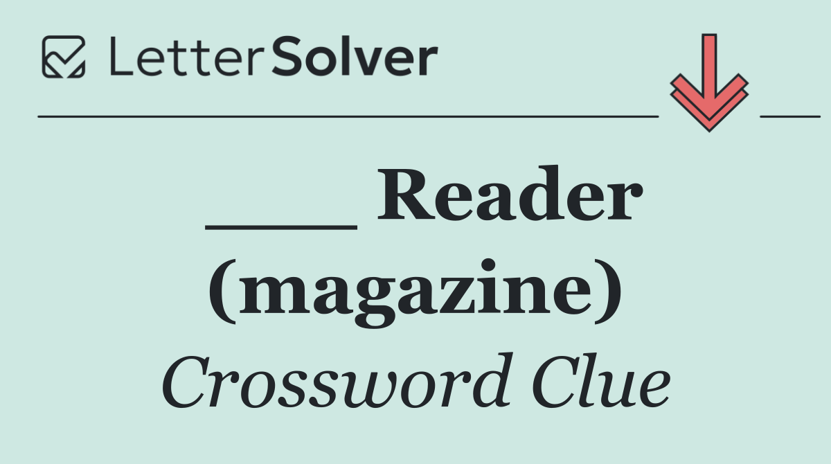___ Reader (magazine)