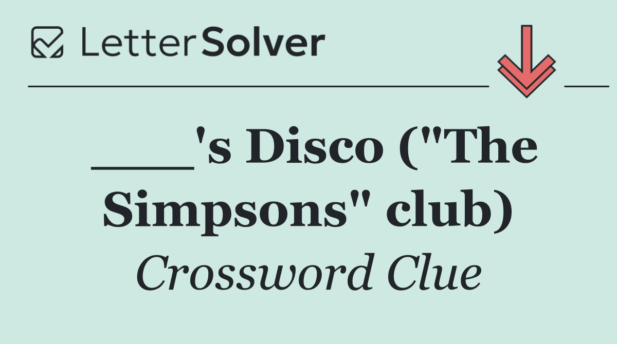 ___'s Disco ("The Simpsons" club)