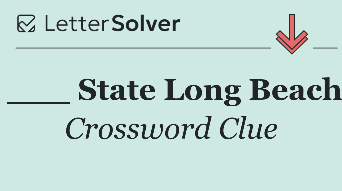 ___ State Long Beach