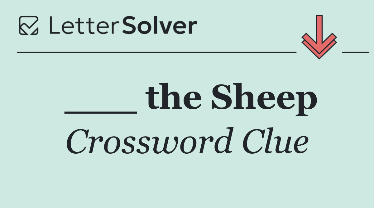 ___ the Sheep