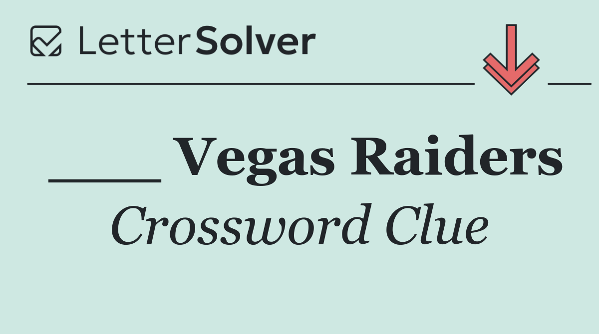 ___ Vegas Raiders