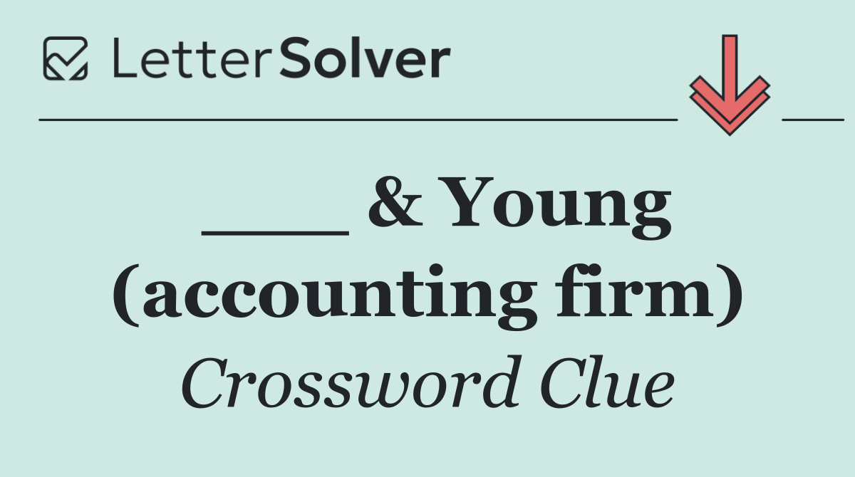 ___ & Young (accounting firm)
