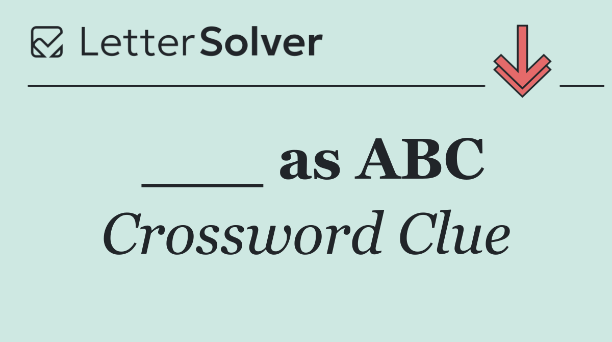 ___ as ABC