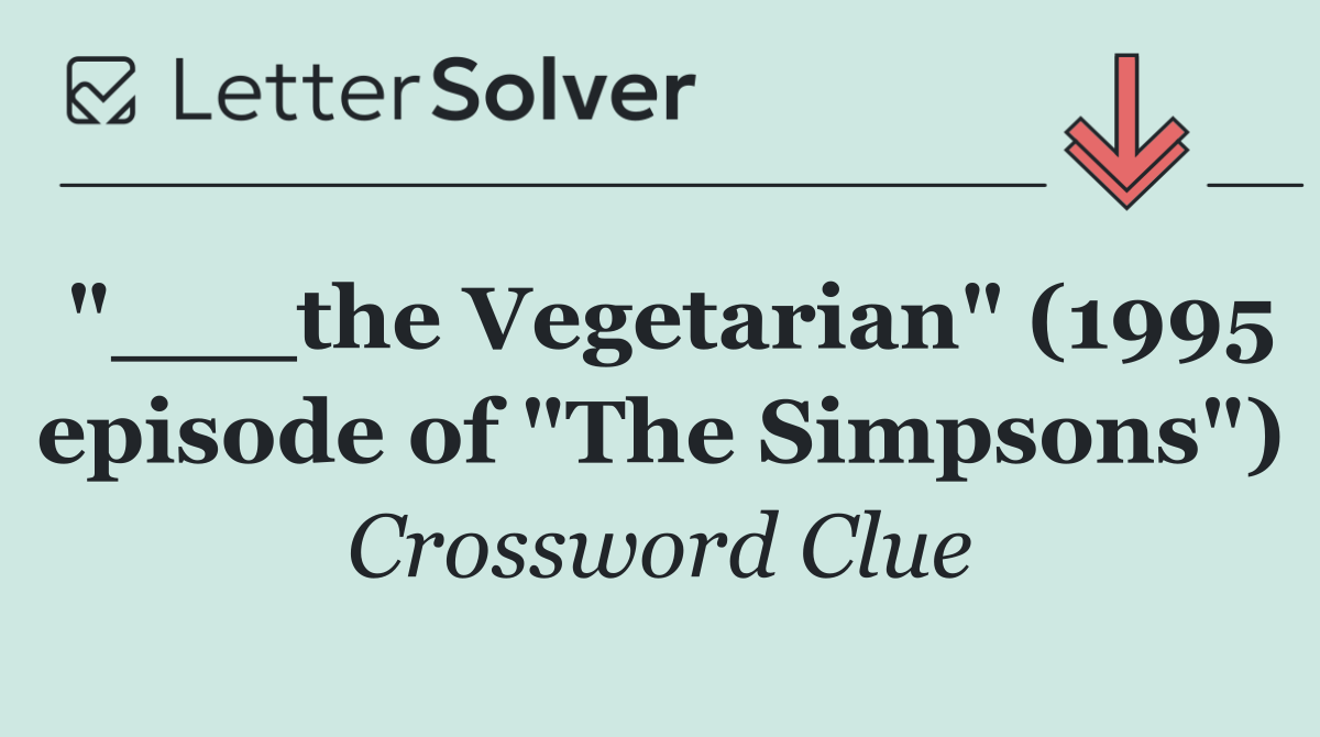 "___the Vegetarian" (1995 episode of "The Simpsons")
