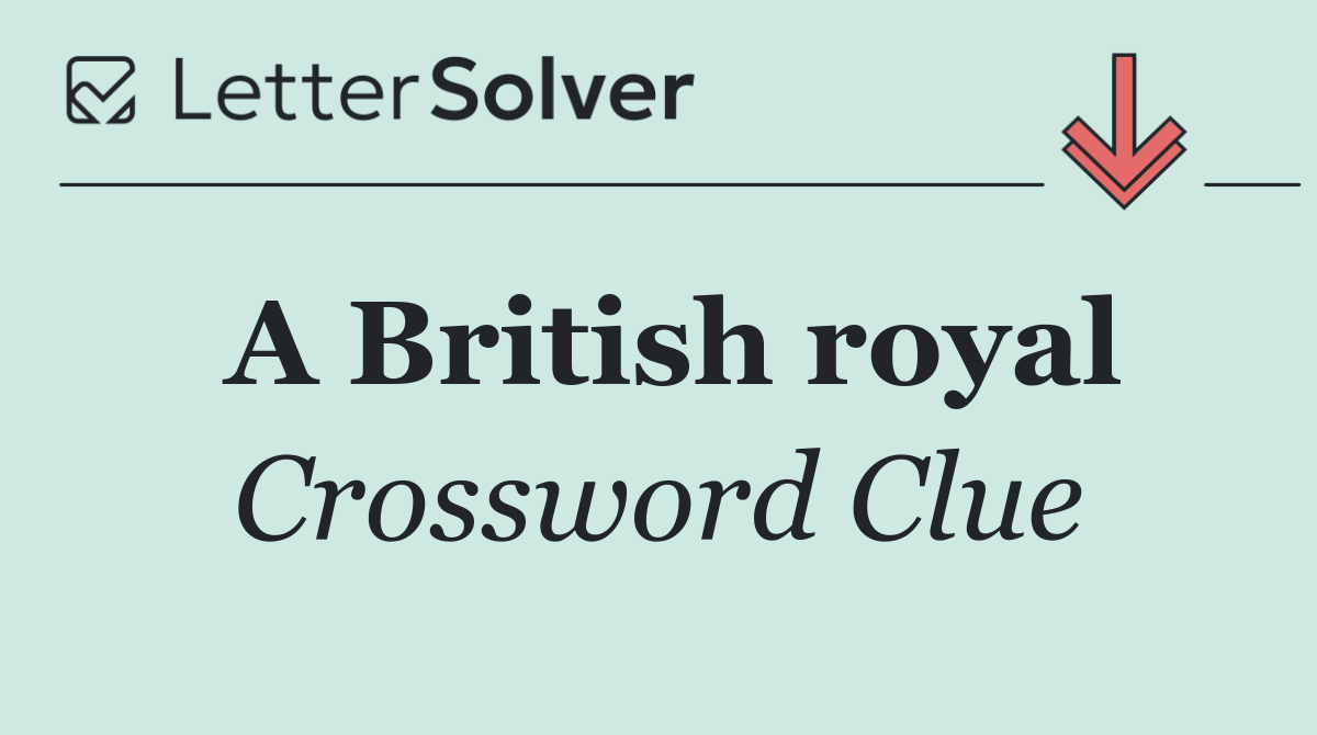 A British royal