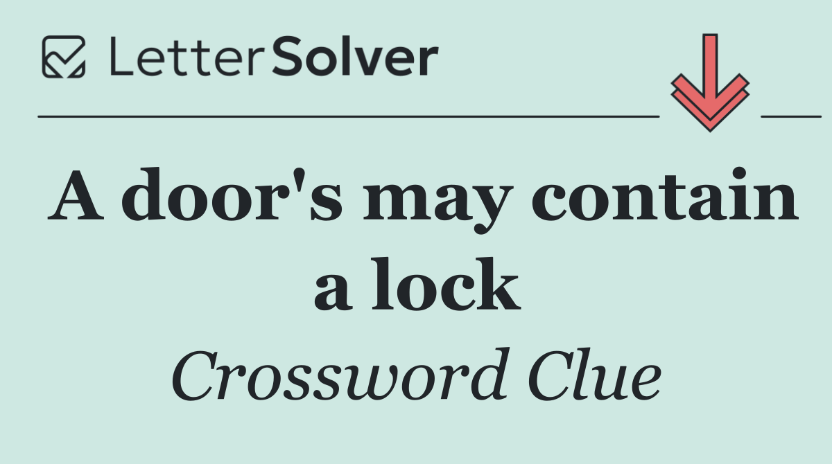 A door's may contain a lock