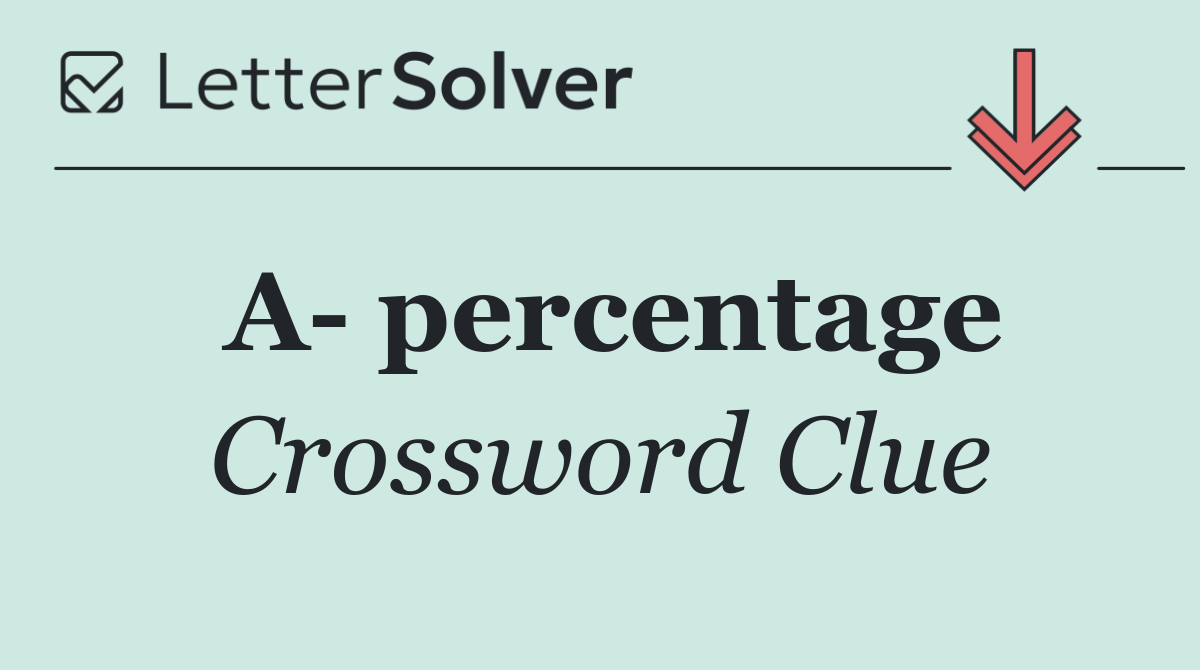 A  percentage