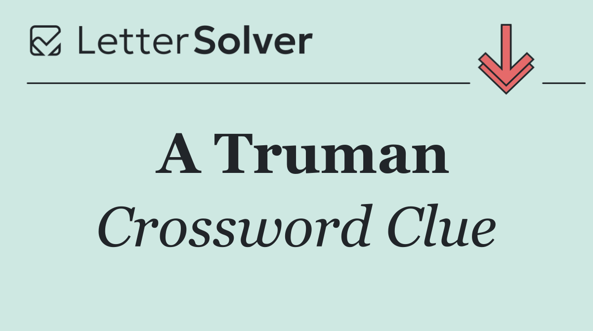 A Truman
