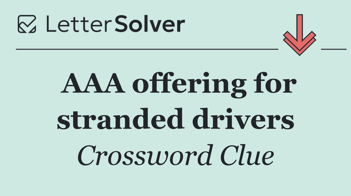 AAA offering for stranded drivers