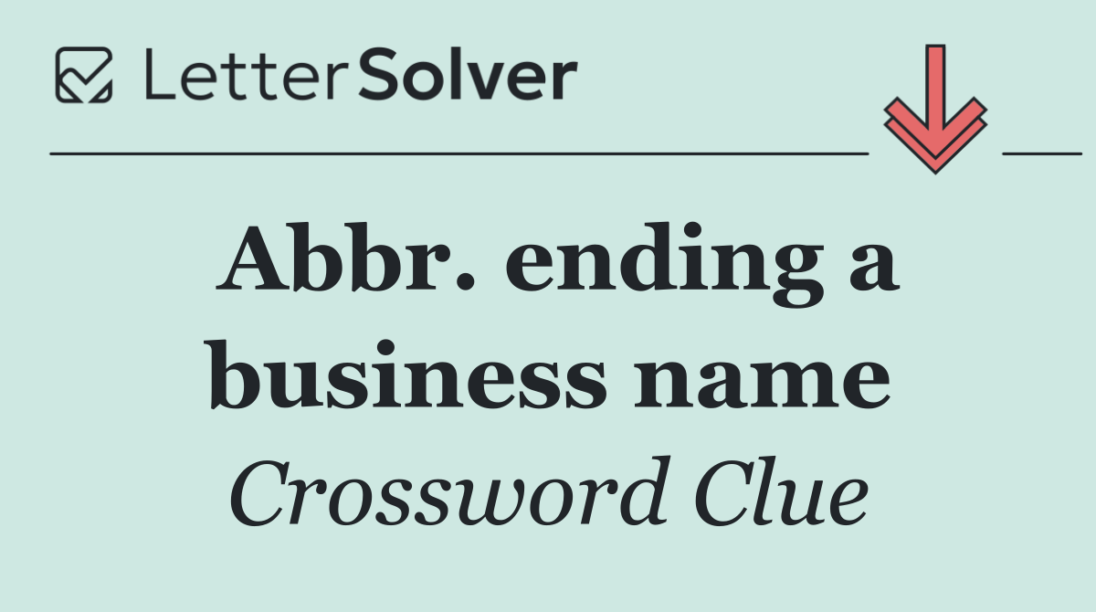 Abbr. ending a business name