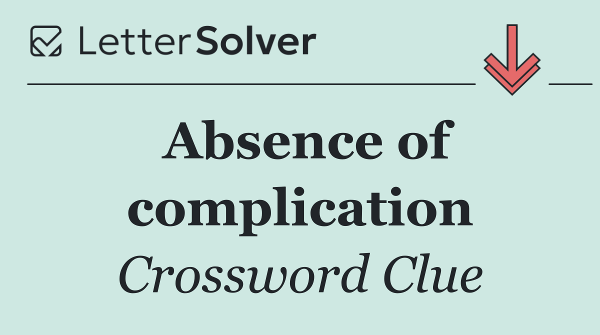 Absence of complication