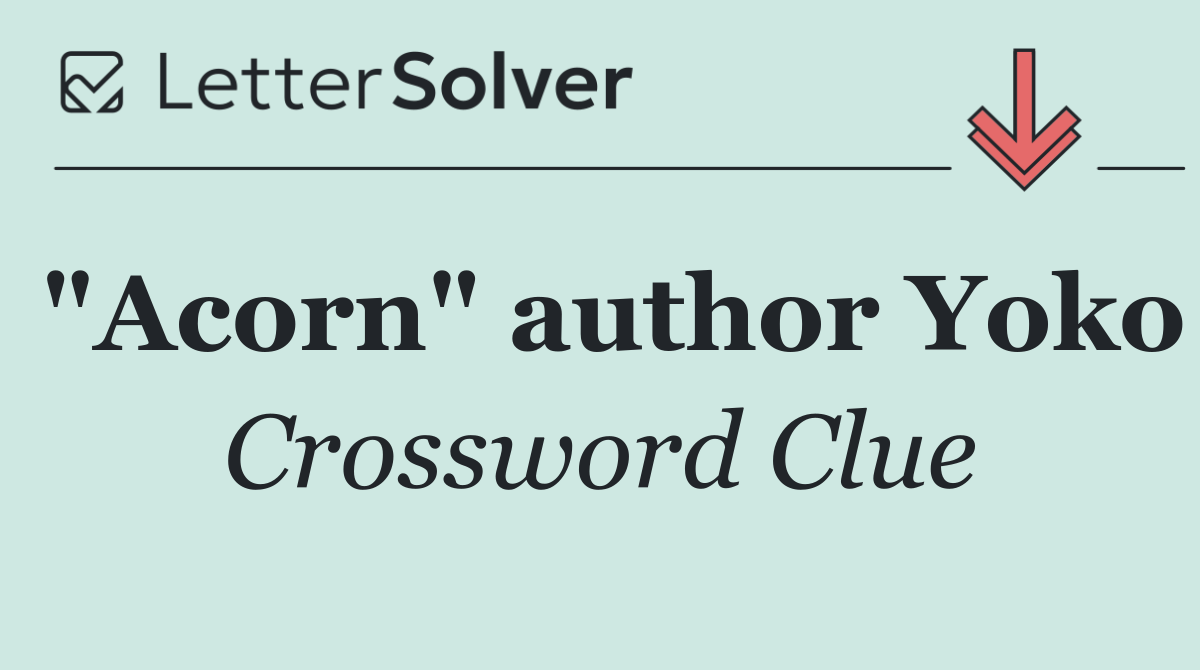 "Acorn" author Yoko