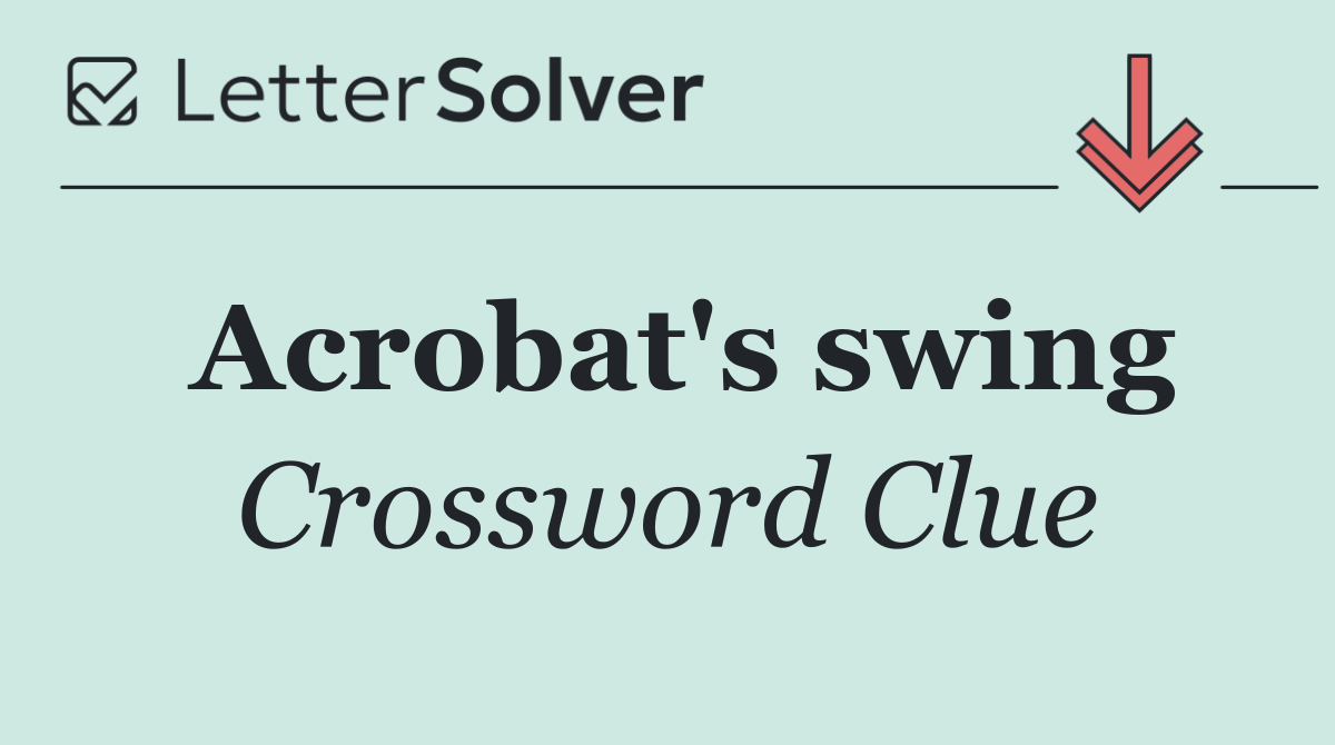Acrobat's swing