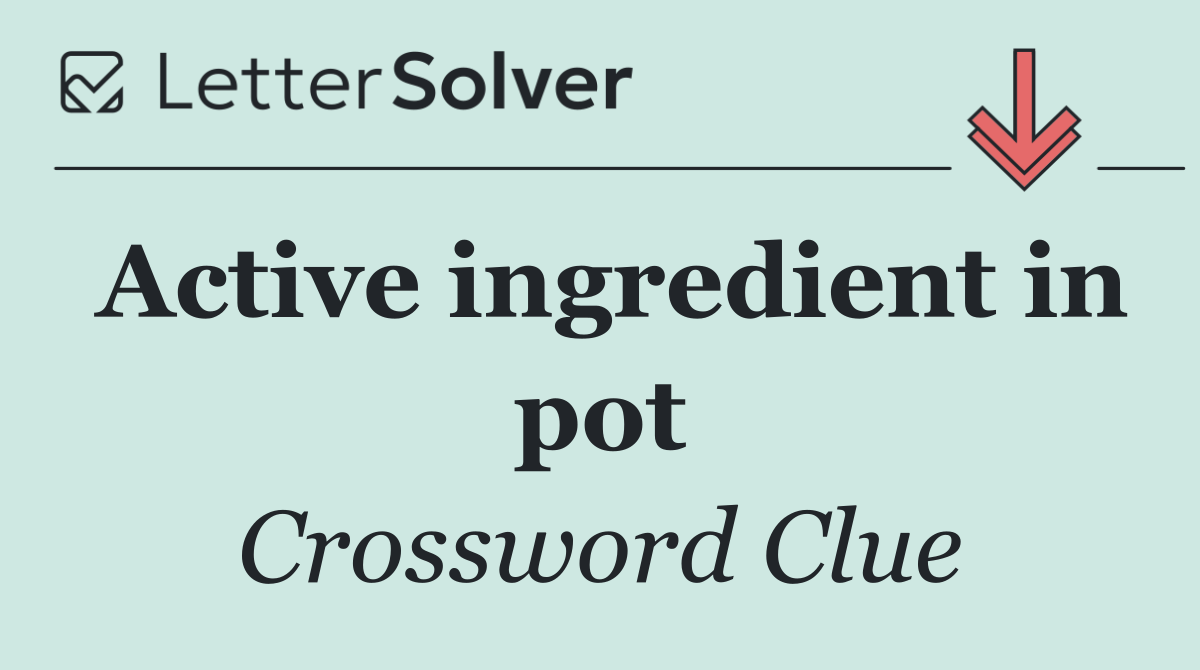 Active ingredient in pot