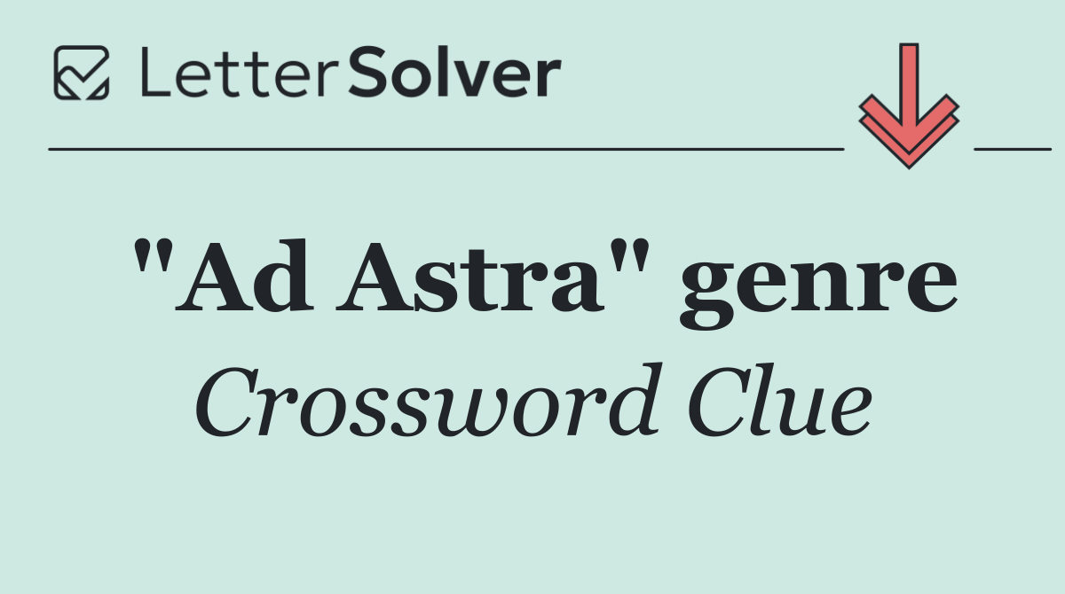 "Ad Astra" genre