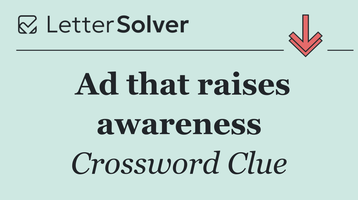 Ad that raises awareness